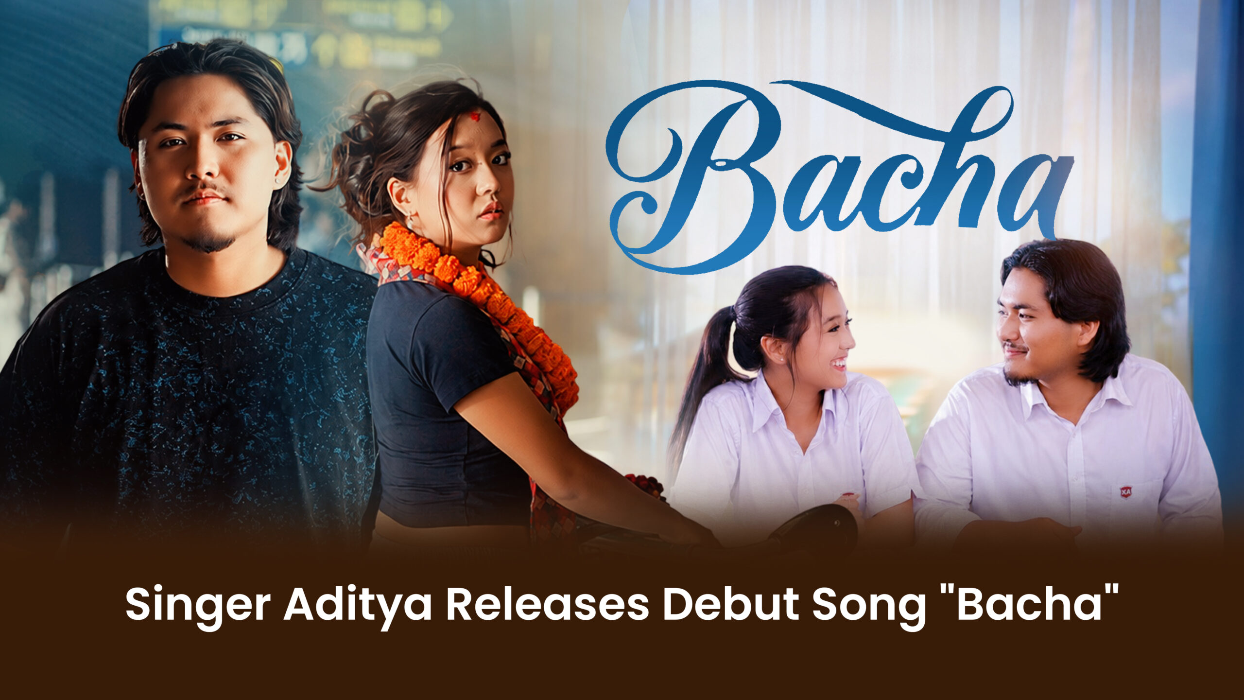 Singer Aditya Shrestha Releases Debut Song “Bacha”